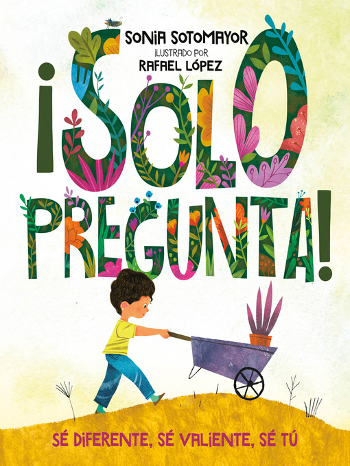 Title details for Solo Pregunta by Sonia Sotomayor - Available